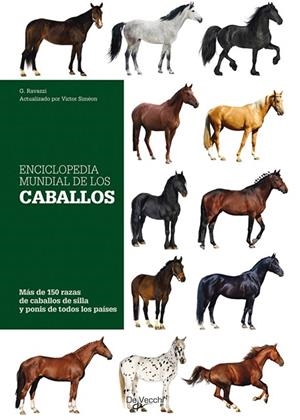 ENCICLOPEDIA MUNDIAL DE LOS CABALLOS | 9788431550295 | SIMEON, VÍCTOR | Librería Castillón - Comprar libros online Aragón, Barbastro