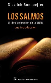 SALMOS, LOS  | 9788433023766 | BONHOEFFER, DIETRICH | Librería Castillón - Comprar libros online Aragón, Barbastro