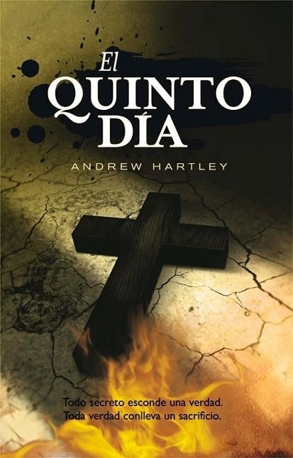 QUINTO DIA, EL | 9788498005523 | HARTLEY, ANDREW JAMES | Librería Castillón - Comprar libros online Aragón, Barbastro