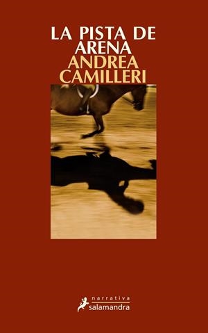 PISTA DE ARENA, LA | 9788498382761 | Andrea Camilleri | Librería Castillón - Comprar libros online Aragón, Barbastro