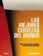 MEJORES CERVEZAS DEL MUNDO, LAS | 9788480768931 | MCFARLAND, BEN | Librería Castillón - Comprar libros online Aragón, Barbastro