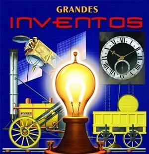 GRANDES INVENTOS | 9788448830564 | VV.AA. | Librería Castillón - Comprar libros online Aragón, Barbastro