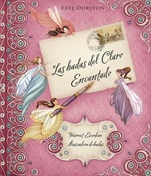 HADAS DEL CLARO ENCANTADO, LAS | 9788448831332 | EVERDENE, HARRIET | Librería Castillón - Comprar libros online Aragón, Barbastro