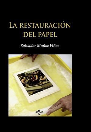 RESTAURACIÓN DEL PAPEL, LA | 9788430951123 | MUÑOZ VIÑAS, SALVADOR | Librería Castillón - Comprar libros online Aragón, Barbastro