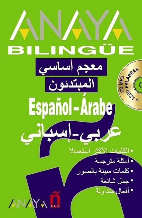 ANAYA BILINGÜE ESPAÑOL-ÁRABE/ÁRABE-ESPAÑOL | 9788467812299 | VV.AA. | Librería Castillón - Comprar libros online Aragón, Barbastro