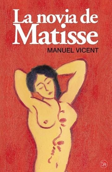 NOVIA DE MATISSE, LA - PDL | 9788466311168 | VICENT, MANUEL | Librería Castillón - Comprar libros online Aragón, Barbastro