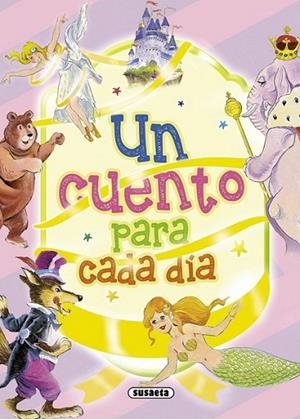 UN CUENTO PARA CADA DÍA | 9788467708172 | VV.AA. | Librería Castillón - Comprar libros online Aragón, Barbastro