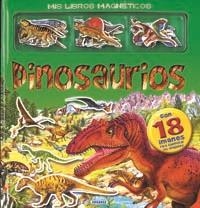 DINOSAURIOS - MIS LIBROS MAGNÉTICOS | 9788430522460 | VV.AA. | Librería Castillón - Comprar libros online Aragón, Barbastro
