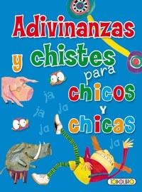 ADIVINANZAS Y CHISTES PARA CHICAS Y CHICOS - MINIPRÁCTICOS | 9788499131795 | Todolibro, Equipo | Librería Castillón - Comprar libros online Aragón, Barbastro