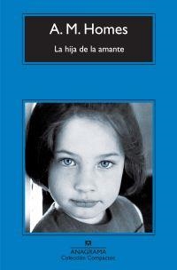 HIJA DE LA AMANTE, LA | 9788433973948 | HOMES, AMY M. | Librería Castillón - Comprar libros online Aragón, Barbastro