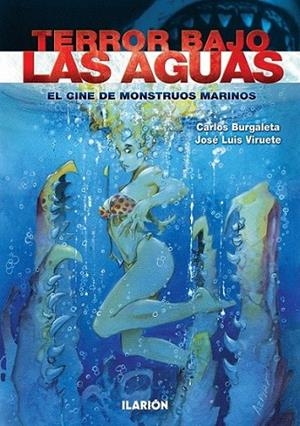 TERROR BAJO LAS AGUAS | 9788493802431 | BURGALETA, CARLOS; VIERUETE, JOSÉ LUIS | Librería Castillón - Comprar libros online Aragón, Barbastro
