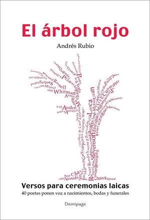 ÁRBOL ROJO, EL : VERSOS PARA CEREMONIAS LAICAS | 9788492719143 | RUBIO, ANDRES | Librería Castillón - Comprar libros online Aragón, Barbastro