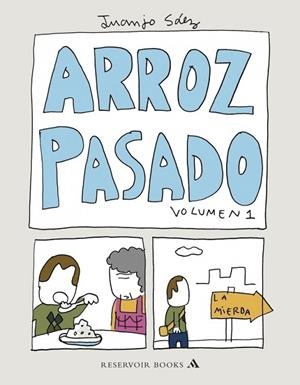 ARROZ PASADO 1 | 9788439723066 | SAEZ, JUANJO | Librería Castillón - Comprar libros online Aragón, Barbastro