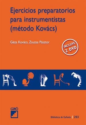EJERCICIOS PREPARATORIOS PARA INSTRUMENTISTAS (2 DVD) | 9788478279814 | GEZA, KOVACS | Librería Castillón - Comprar libros online Aragón, Barbastro