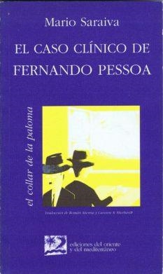 El caso clínico de Fernando Pessoa | 9788487198311 | Saraiva, Mario | Librería Castillón - Comprar libros online Aragón, Barbastro
