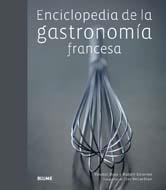 ENCICLOPEDIA DE LA GASTRONOMÍA FRANCESA | 9788480768863 | BOUE, VICENT; DELORME, HUBERT | Librería Castillón - Comprar libros online Aragón, Barbastro