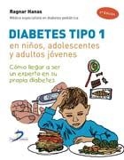 DIABETES TIPO 1 EN NIÑOS, ADOLESCENTES Y ADULTOS JÓVENES. | 9788479789664 | HANAS, RAGNAR | Librería Castillón - Comprar libros online Aragón, Barbastro