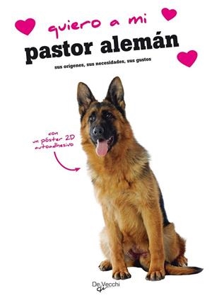 QUIERO A MI PASTOR ALEMAN | 9788431542269 | Varios autores | Librería Castillón - Comprar libros online Aragón, Barbastro