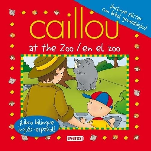 CAILLOU EN EL ZOO = CAILLOU AT THE ZOO | 9788444164540 | CHOUETTE PUBLISHING | Librería Castillón - Comprar libros online Aragón, Barbastro