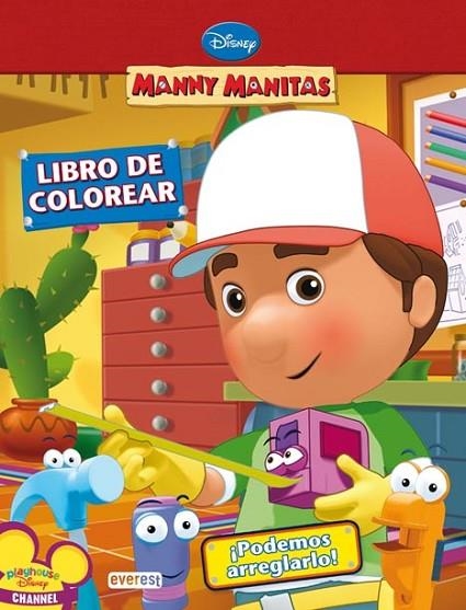 MANNY MANITAS : ¡PODEMOS ARREGLARLO! LIBRO DE COLOREAR | 9788444163543 | WALT DISNEY COMPANY | Librería Castillón - Comprar libros online Aragón, Barbastro