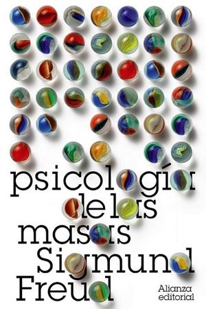 PSICOLOGÍA DE LAS MASAS | 9788420664132 | FREUD, SIGMUND | Librería Castillón - Comprar libros online Aragón, Barbastro