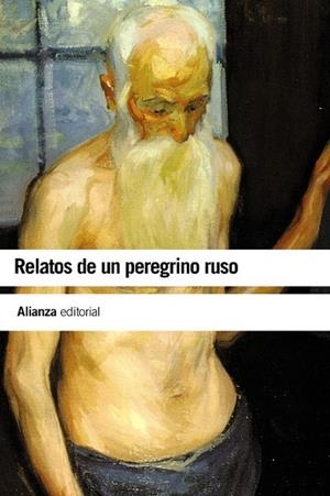 RELATOS DE UN PEREGRINO RUSO | 9788420664163 | ANÓNIMO | Librería Castillón - Comprar libros online Aragón, Barbastro