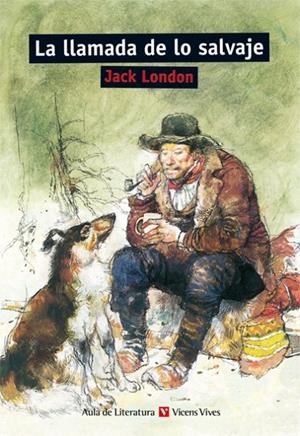 LLAMADA DE LO SALVAJE, LA | 9788431673420 | LONDON, JACK | Librería Castillón - Comprar libros online Aragón, Barbastro