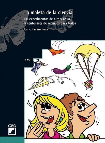 MALETA DE LA CIENCIA, LA | 9788478279562 | RAMIRO ROCA, ENRIC | Librería Castillón - Comprar libros online Aragón, Barbastro