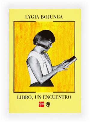 LIBRO, UN ENCUENTRO | 9788467540307 | BOJUNGA, LYGIA | Librería Castillón - Comprar libros online Aragón, Barbastro