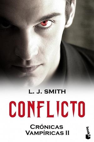 CONFLICTO - CRÓNICAS VAMPÍRICAS 2 - BOOKET | 9788408099215 | SMITH, L.J. | Librería Castillón - Comprar libros online Aragón, Barbastro