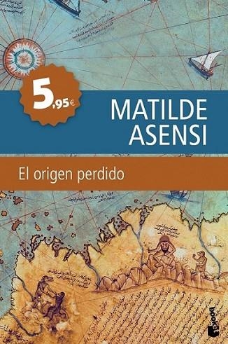 ORIGEN PERDIDO, EL - BOOKET | 9788408099758 | ASENSI, MATILDE | Librería Castillón - Comprar libros online Aragón, Barbastro