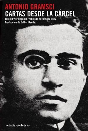 CARTAS DESDE LA CÁRCEL | 9788492720118 | GRAMSCI, ANTONIO | Librería Castillón - Comprar libros online Aragón, Barbastro