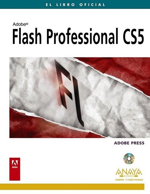 FLASH PROFESSIONAL CS5 : LIBRO OFICIAL | 9788441528345 | ADOBE PRESS | Librería Castillón - Comprar libros online Aragón, Barbastro