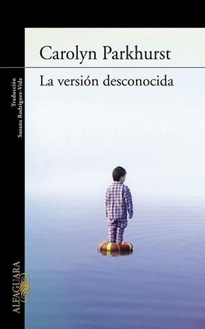 VERSION DESCONOCIDA, LA | 9788420406671 | PARKHURST, CAROLYN | Librería Castillón - Comprar libros online Aragón, Barbastro