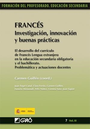 FRANCÉS INVESTIGACIÓN INNOVACIÓN Y BUENAS PRÁCTICAS | 9788499800141 | GUILLEN, CARMEN ( COORD.) | Librería Castillón - Comprar libros online Aragón, Barbastro