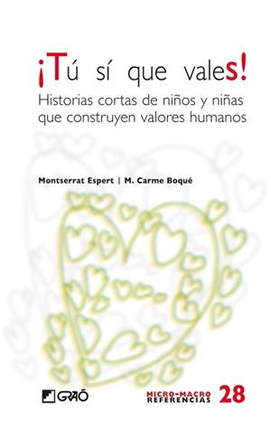 TÚ SÍ QUE VALES! | 9788478279227 | ESPERT, MONSERRAT | Librería Castillón - Comprar libros online Aragón, Barbastro