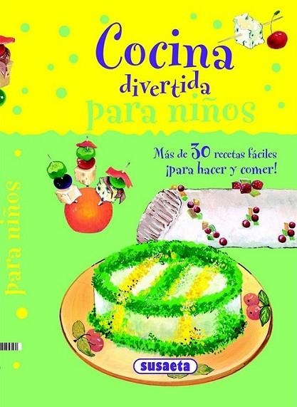 COCINA DIVERTIDA PARA NIÑOS | 9788467702200 | Bibian, M. Ángel | Librería Castillón - Comprar libros online Aragón, Barbastro