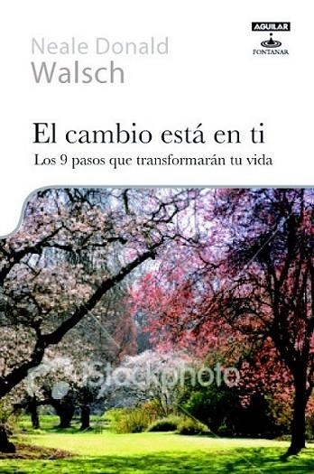CAMBIO ESTA EN TI, EL | 9788403100350 | WALSH, NEALE DONAL | Librería Castillón - Comprar libros online Aragón, Barbastro