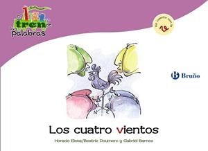 CUATRO VIENTOS, LO - TREN PALABRAS | 9788421683552 | DOUMERC VÁZQUEZ, BEATRIZ; BARNES, GABRIEL | Librería Castillón - Comprar libros online Aragón, Barbastro