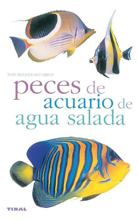 PECES DE ACUARIO DE AGUA SALADA | 9788430554638 | VARIOS AUTORES | Librería Castillón - Comprar libros online Aragón, Barbastro