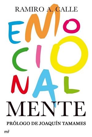 EMOCIONALMENTE | 9788427036239 | CALLE, RAMIRO | Librería Castillón - Comprar libros online Aragón, Barbastro