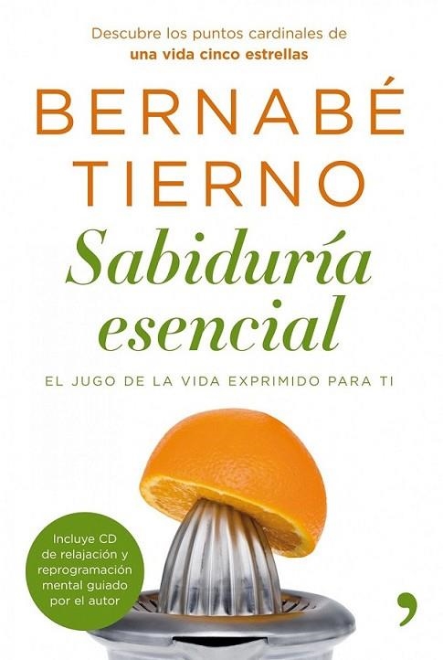 SABIDURIA ESENCIAL + CD | 9788484608714 | TIERNO, BERNABE | Librería Castillón - Comprar libros online Aragón, Barbastro