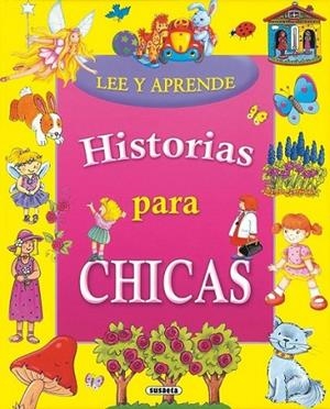 HISTORIAS PARA CHICAS | 9788467704952 | VV.AA. | Librería Castillón - Comprar libros online Aragón, Barbastro