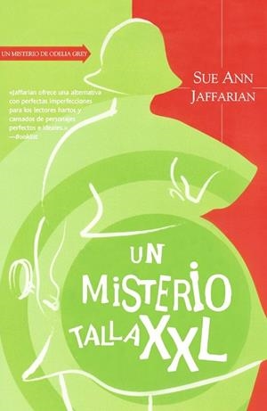 MISTERIO DE LA TALLA XXL - ODELIA GREY 1 | 9788498006414 | JAFFARIAN, SUE ANN | Librería Castillón - Comprar libros online Aragón, Barbastro