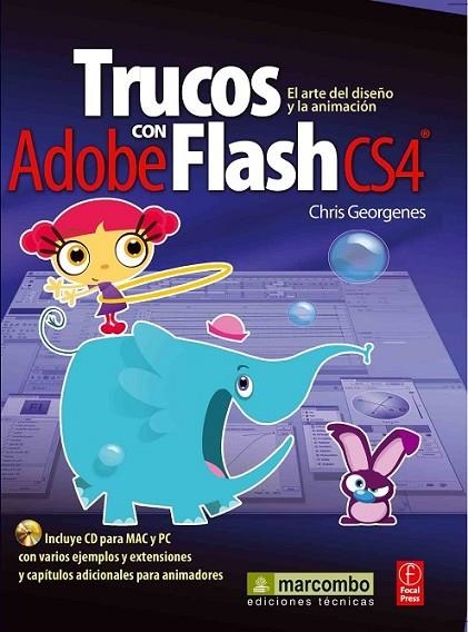 TRUCOS CON ADOBE FLASH CS4 + CD | 9788426715609 | GEORGENES,CHRIS | Librería Castillón - Comprar libros online Aragón, Barbastro