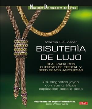 BISUTERÍA DE LUJO | 9788498741049 | DeCoster, Marcia | Librería Castillón - Comprar libros online Aragón, Barbastro