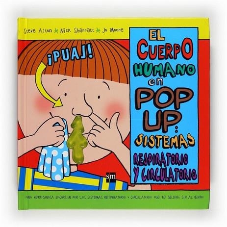 CUERPO HUMANO EN POP UP, EL: SISTEMAS RESPIRATORIO Y CIRCULATORIO | 9788467529012 | ALTON, STEVE | Librería Castillón - Comprar libros online Aragón, Barbastro