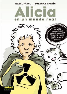 ALICIA EN UN MUNDO REAL | 9788467901719 | FRANC, ISABEL; MARTIN, SUSANNA | Librería Castillón - Comprar libros online Aragón, Barbastro