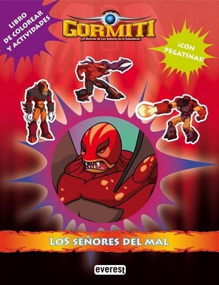 GORMITI : LOS SEÑORES DEL MAL | 9788444164878 | GIOCHI PRECIOSSI | Librería Castillón - Comprar libros online Aragón, Barbastro