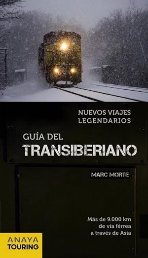 TRANSIBERIANO | 9788499351162 | MORTE USTARROZ, MARC AITOR | Librería Castillón - Comprar libros online Aragón, Barbastro